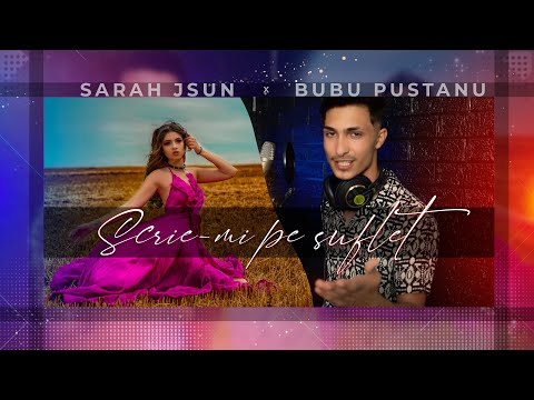 Sarah JSun ✘ @BubuPustanu - Scrie-mi pe suflet