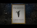 Luciano Pavarotti - O' Holy Night (Official Lyric Video)