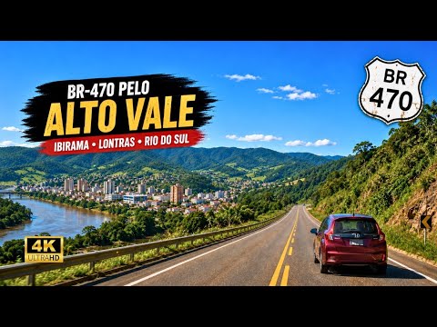 Sul em Rota 🇧🇷 Alto Vale Catarinense | Ibirama à Rio do Sul | 4K