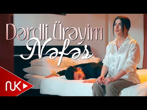 Nefes - Derdli Ureyim 2022 (Yeni Klip)