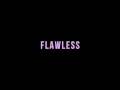 Flawless - Beyonce Lyrics + Mp3 download 