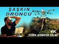 Türk KOMEDİ AKSİYON Filmi ŞAŞKIN DRONCU Filmi Yeni 2025 GÜLME GARANTİSİ Mi