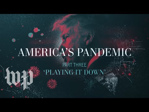 An inside look at Trump’s failed coronavirus response | America’s Pandemic