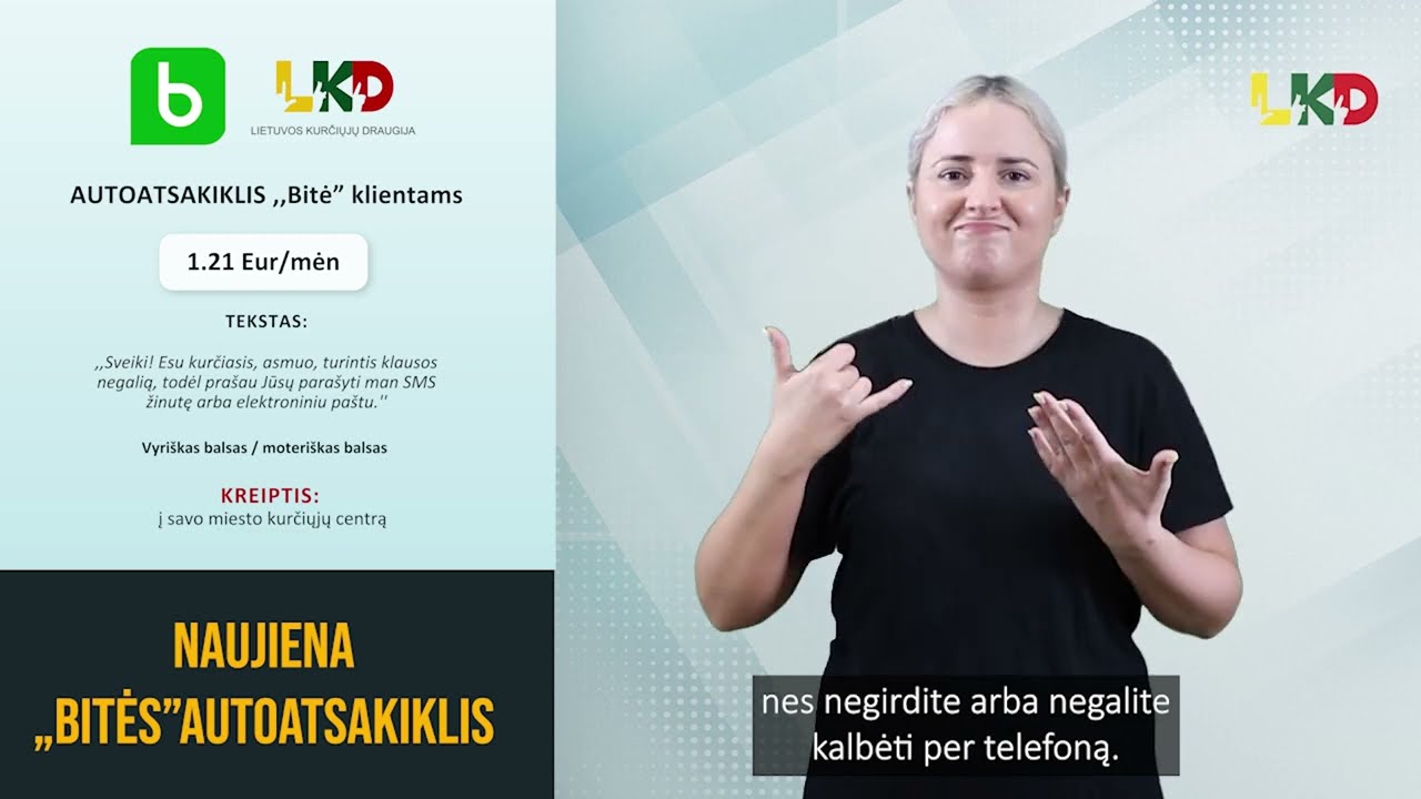 Naujiena - BITĖS autoatsakiklis kurtiesiems