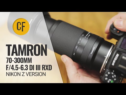 Tamron 70-300mm f/4.5-6.3 Di III RXD for Nikon Z lens review