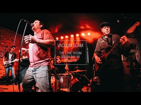 Vacuum Scam Reunion Show - Green Bay, WI 10-22-16