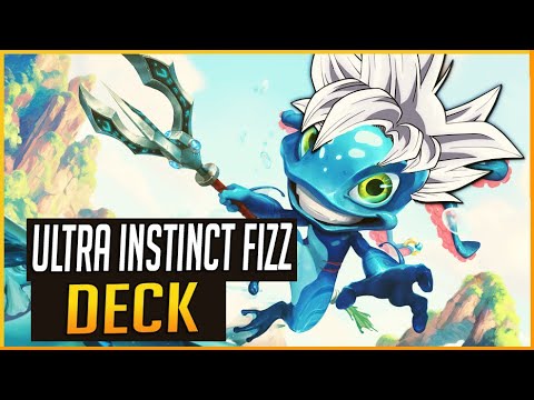 FIZZ MASTERS ULTRA INSTICT! Ultra Instinct Fizz Deck - Legends of Runeterra 2.13
