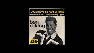 Ben E. King - I Could Have Danced All Night