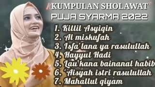 Download lagu KUMPULAN SHOLAWAT TERBARU 2022 FULL ALBUM | PUJA SYARMA @PujaSyarma mp3