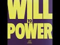 Will To Power - Say It's Gonna Rain 1988