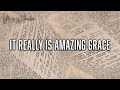 Phil Wickham - It Really Is Amazing Grace (feat. Crowder) (Lyrics Video)