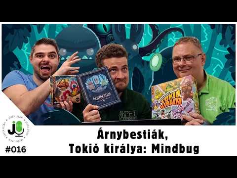JátékUtán #016 - Árnybestiák, Tokió királya: Mindbug | Első benyomások - JátékUtán