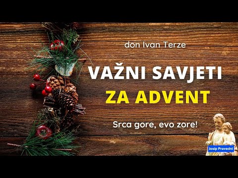 Važni savjeti za advent - don Ivan Terze