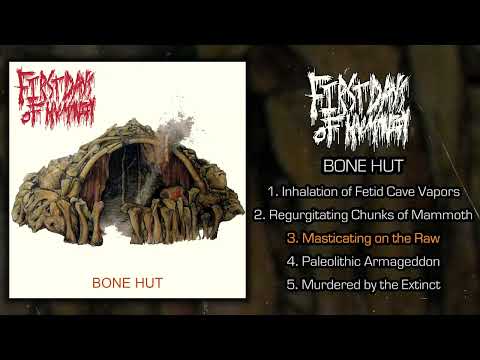 First Days Of Humanity - Bone Hut FULL EP (2022 - Goregrind)