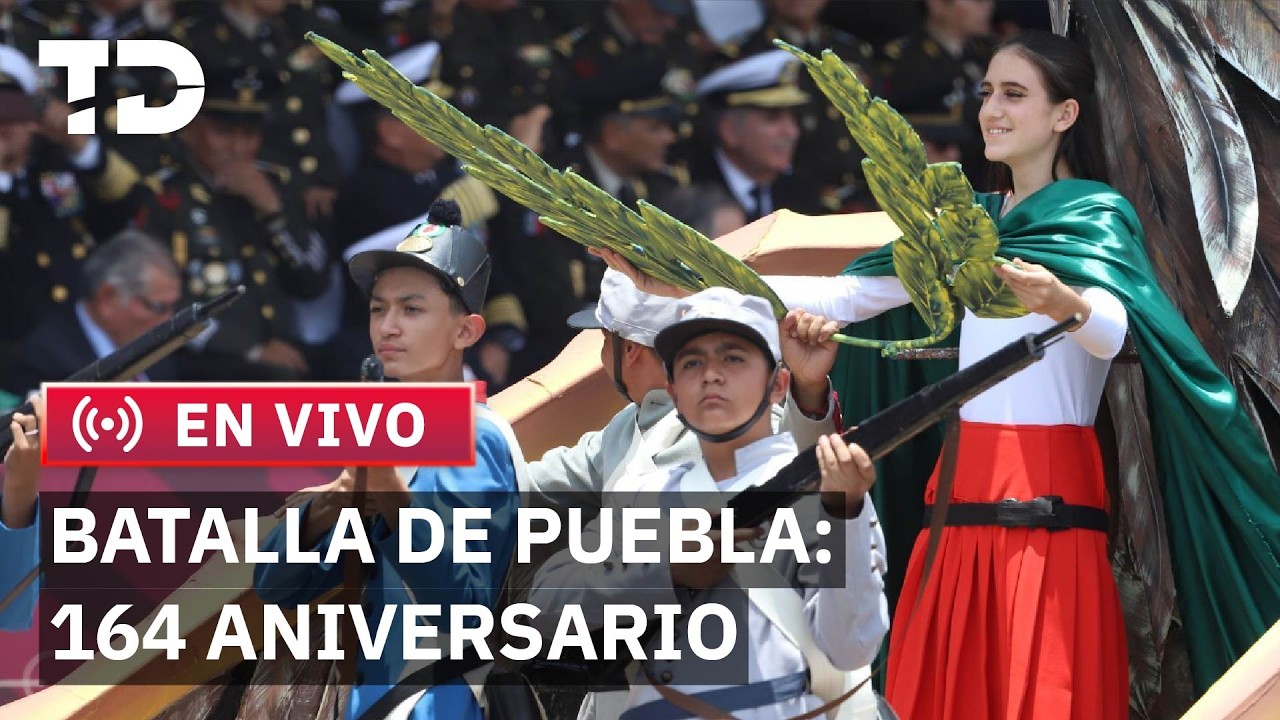 EN VIVO: Desfile 5 de mayo en Puebla