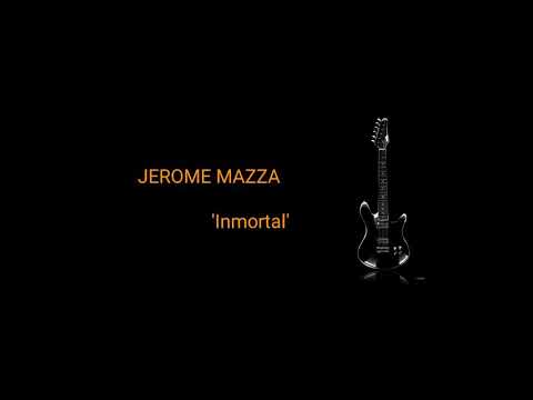 JEROME MAZZA - 'Inmortal'  | AOR Melodic Rock