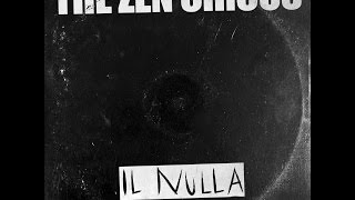 The Zen Circus - Il Nulla (lyric video ufficiale)