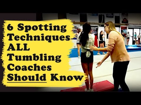 6 Spotting Techniques ALL Tumbling Coaches Should Know ...