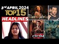 Top 15 Big News of Bollywood | 3rdApril 2024 | Don 3, BMCM, Salman Khan