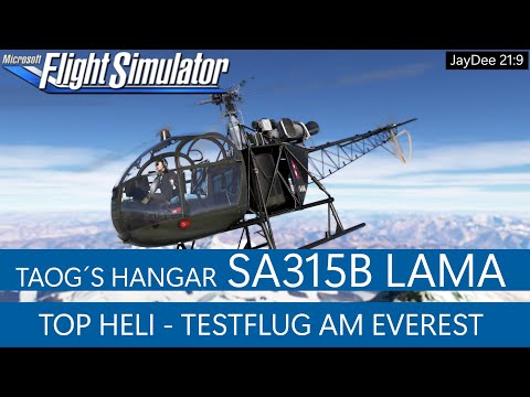 SA315B Lama Helicopter - Top Heli - Flug am Everest ★ MSFS 2020 Deutsch
