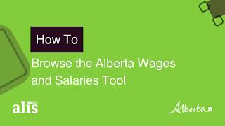 Alis Training - How To Browse The Alberta Wages and Salaries Tool