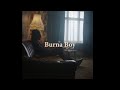 Burna boy - No Fit Vex [ Official Video]