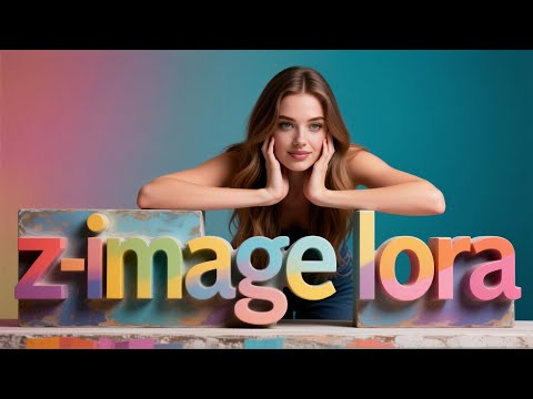 Master Z-Image LoRA Training! Complete AI Toolkit Guide (Dataset to Workflow)