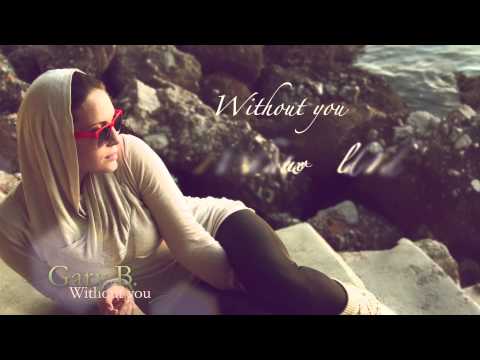 Gary B - Without You (Café del Mar)