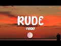 MAGIC! - Rude (Lyrics)