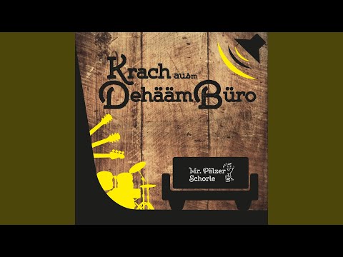 Dehääm - Mr. Pälzer Schorle