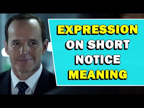Expression 'On Short Notice' Meaning