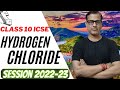 Hydrogen Chloride One Shot Study Of Compounds Hydrogen Chloride ICSE Class 10 Sir Tarun Rupani