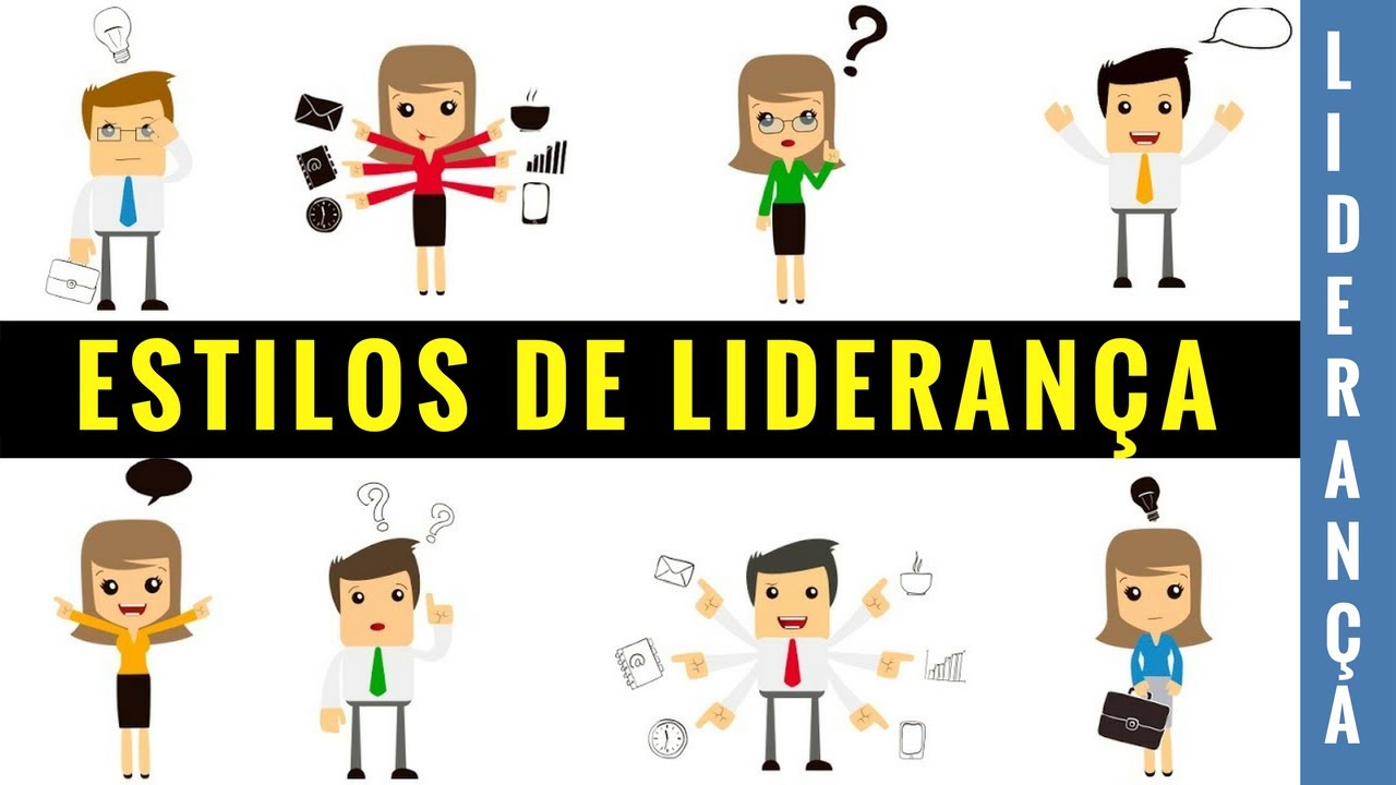 6 Estilos de Liderança - Qual é o seu?
