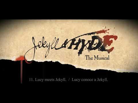 Jekyll & Hyde -The Musical- 11. Lucy Meets Jekyll (english lyrics - sub español)