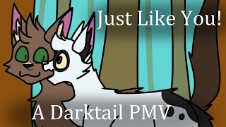 Darktail PMV: JUST LIKE YOU