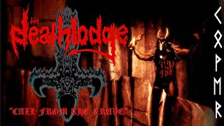 The Deathlodge - Call From The Grave (Bathory Cover)