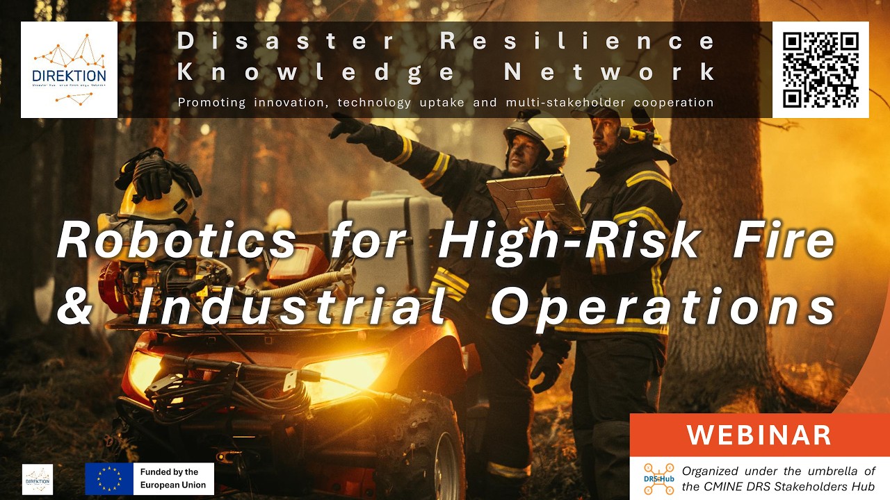 DIREKTION Webinar #6 - Robotics for High Risk Fire and Industrial Operations