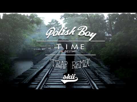 Time-Destiny x SKII (Chill Trap Remix)