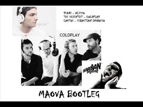 Alesso vs Sebastian Ingrosso vs Cold Play - Years Laktos The Scientist (Cristian Maova Mashup)