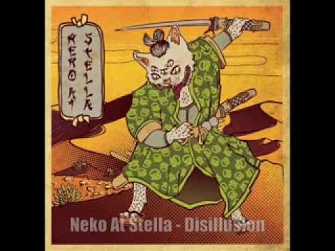 Neko At Stella - Disillusion