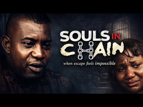 SOULS IN CHAIN | A Powerful Christian Drama Movie (Full Film)