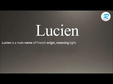 How to pronounce Lucien