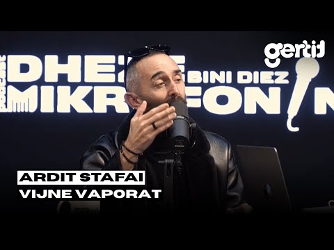 Ardit Stafai - Vijne Vaporat | Dheze Mikrofonin