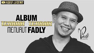 Download lagu Album 'TERBAIK TERBAIK' menurut Fadly 'Padi' mp3