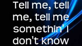 Selena Gomez &amp; The Scene-Tell Me Something I Don&#39;t Know NEW VERSION lyrics (Full HQ Studio Version)