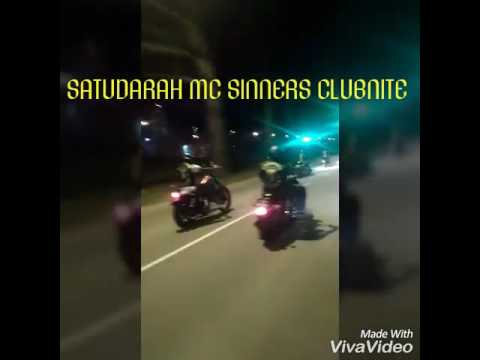 SATUDARAH MC SINNERS CLUBNITE