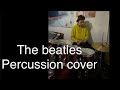 The Beatles Lady Madonna Percussion Cover