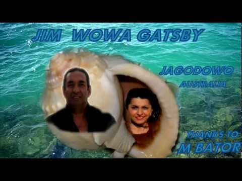 JIM  WOWA  GATSBY    -   PASZA  PAJI    (  ON THE WATER  )  HD  VERSION