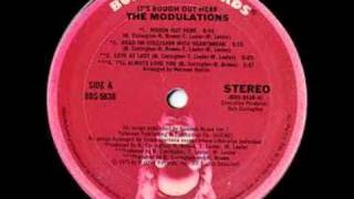 The Modulations-It's Rough Out Here