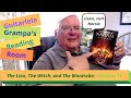 The Lion, The Witch, and The Wardrobe:  Chapter 11:  Aslan Is Nearer
